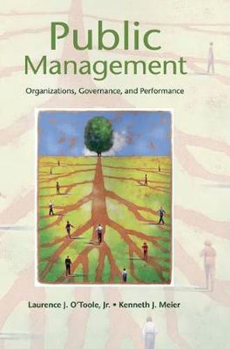 Cover image for Public Management: Organizations, Governance, and Performance