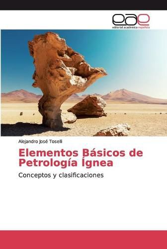 Cover image for Elementos Basicos de Petrologia Ignea