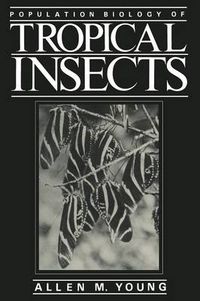 Cover image for Population Biology of Tropical Insects