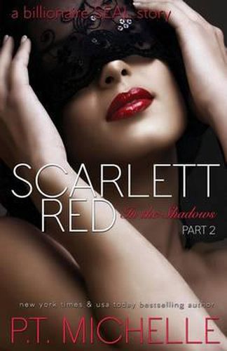 Cover image for Scarlett Red: A Billionaire SEAL Story, Part 2