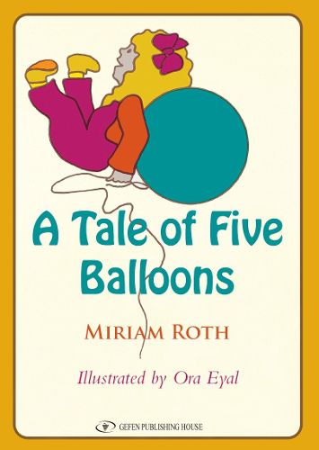Cover image for A Tale of Five Balloons