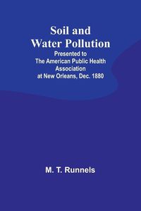 Cover image for Soil and Water Pollution