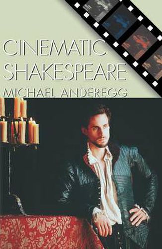 Cover image for Cinematic Shakespeare