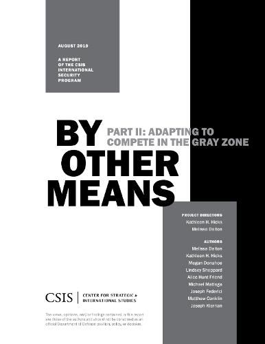 Cover image for By Other Means Part II:: Adapting to Compete in the Gray Zone