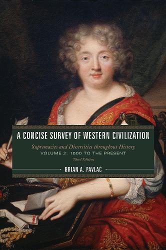 Cover image for A Concise Survey of Western Civilization: Supremacies and Diversities throughout History