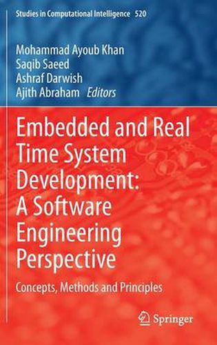 Cover image for Embedded and Real Time System Development: A Software Engineering Perspective: Concepts, Methods and Principles