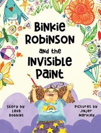 Cover image for Binkie Robinson and the Invisible Paint