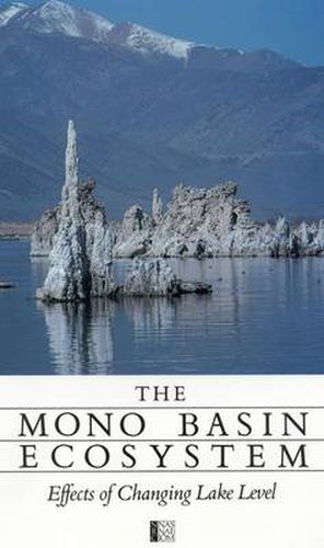 The Mono Basin Ecosystem: Effects of Changing Lake Level