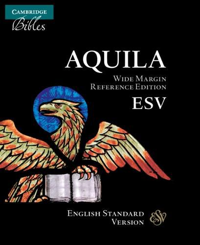 Cover image for ESV Aquila Wide-Margin Reference Bible, Black Calf Split Leather, Red-letter Text, ES744:XRM