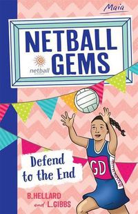 Cover image for Netball Gems 4: Defend to the End