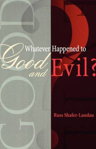 Cover image for Whatever Happened to Good and Evil?