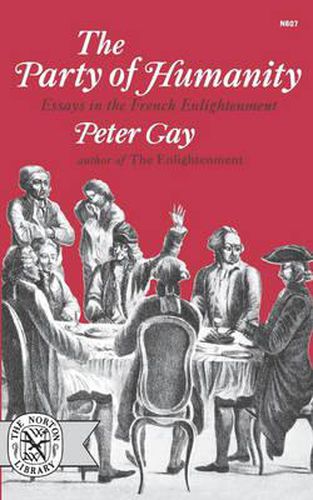 Cover image for The Party of Humanity: Essays in the French Enlightenment