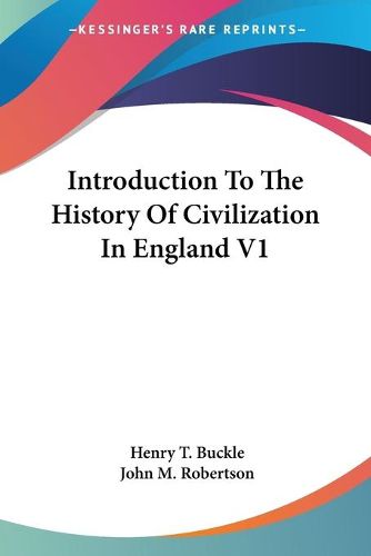 Cover image for Introduction to the History of Civilization in England V1