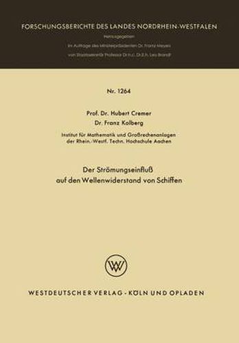 Cover image for Der Stroemungseinfluss Auf Den Wellenwiderstand Von Schiffen