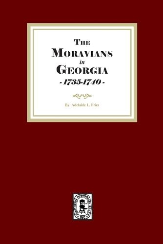 Cover image for Morivans in Georgia, 1735-1740