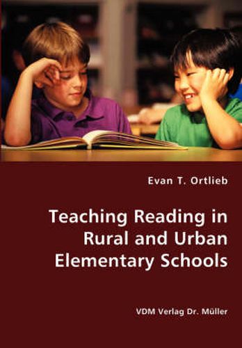 Teaching Reading in Rural and Urban Elementary Schools