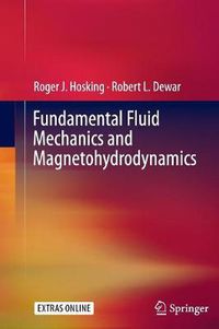 Cover image for Fundamental Fluid Mechanics and Magnetohydrodynamics