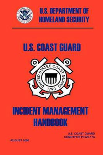 Cover image for United States Coast Guard Incident Management Handbook, 2006