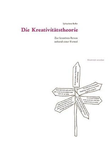 Cover image for Die Kreativitatstheorie: Zur kreativen Person anhand einer Formel