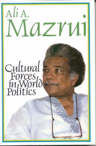 Cover image for Cultural Forces in World Politics