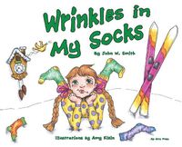 Cover image for Wrinkles in My Socks