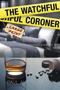 Cover image for The Watchful Coroner