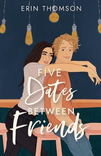 Cover image for Five Dates Between Friends