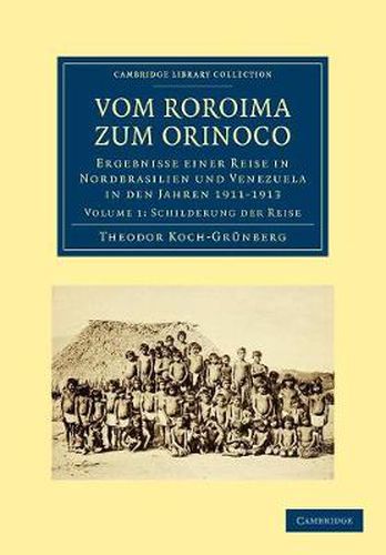 Cover image for Vom Roroima zum Orinoco: Ergebnisse einer Reise in Nordbrasilien und Venezuela in den Jahren 1911-1913