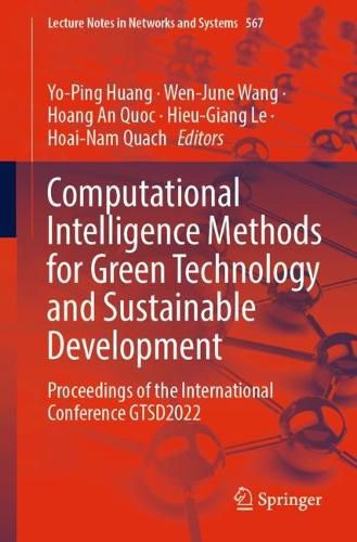 Cover image for Computational Intelligence Methods for Green Technology and Sustainable Development: Proceedings of the International Conference GTSD2022