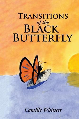 Cover image for Transitions of the Black Butterfly