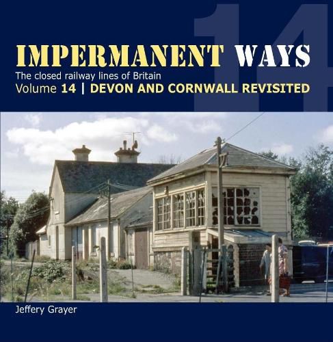 Cover image for Impermanent Ways Volume 14 - Devon & Cornwall Revisited