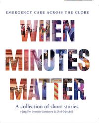 Cover image for When Minutes Matter