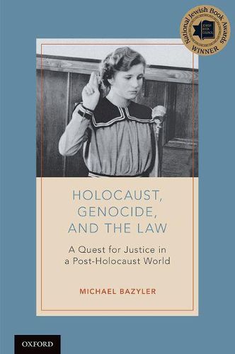 Cover image for Holocaust, Genocide, and the Law: A Quest for Justice in a Post-Holocaust World