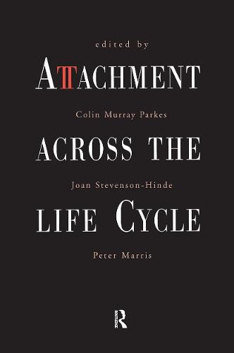 Cover image for Attachment Across the Life Cycle