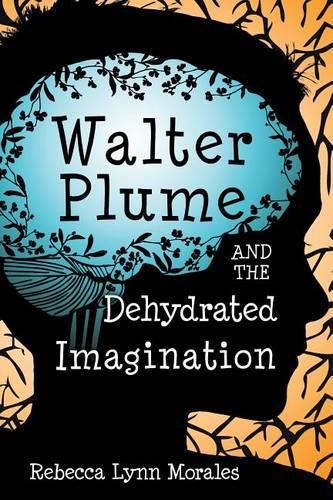 Walter Plume and the Dehydrated Imagination