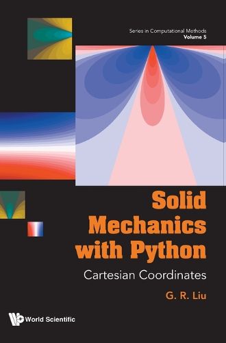 Cover image for Solid Mechanics With Python: Cartesian Coordinates