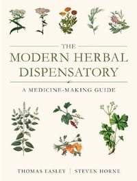 Cover image for The Modern Herbal Dispensatory: A Medicine-Making Guide