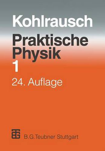 Cover image for Praktische Physik: Zum Gebrauch Fur Unterricht, Forschung Und Technik