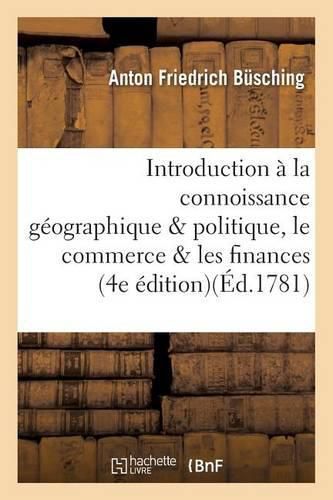 Introduction A La Connoissance Geographique Et Politique, Le Commerce Et Les Finances, l'Europe