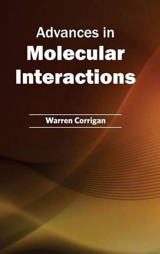 Cover image for Advances in Molecular Interactions