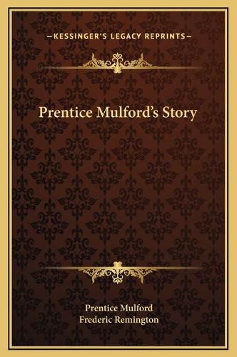 Prentice Mulford's Story