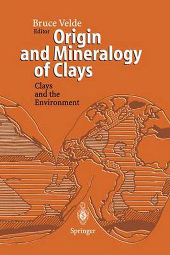 Cover image for Origin and Mineralogy of Clays: Clays and the Environment