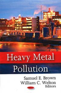 Cover image for Heavy Metal Pollution