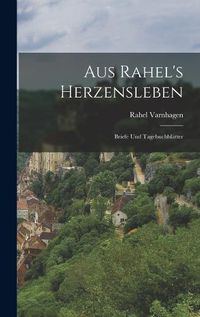 Cover image for Aus Rahel's Herzensleben