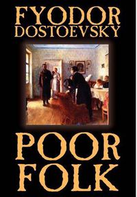 Cover image for Poor Folk by Fyodor Mikhailovich Dostoevsky, Fiction