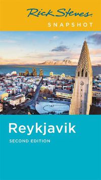 Cover image for Rick Steves Snapshot Reykjavik (Second Edition)