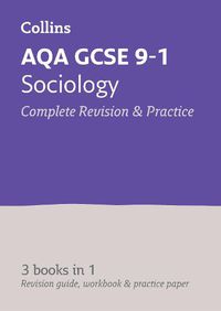 Cover image for AQA GCSE 9-1 Sociology All-in-One Complete Revision and Practice: Ideal for Home Learning, 2022 and 2023 Exams