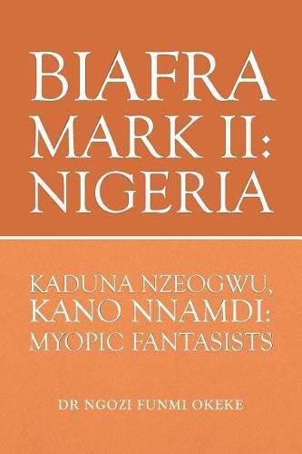 Cover image for Biafra Mark II