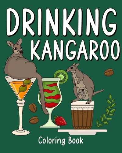 Cover image for Drinking Kangaroo Coloring Book
