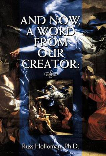 Cover image for And Now, a Word from Our Creator